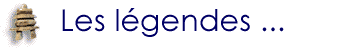 L&eacute;gendes